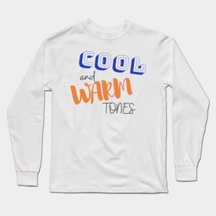 Cool and Warm Tones Long Sleeve T-Shirt